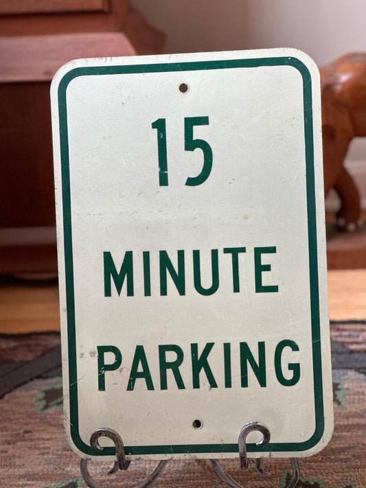 Vintage 15 Minute Parking Street Sign 1980's Green Decals | Etsy | Retired Street Sign | 25 Minute Parking | Industrial Decor | Man Cave