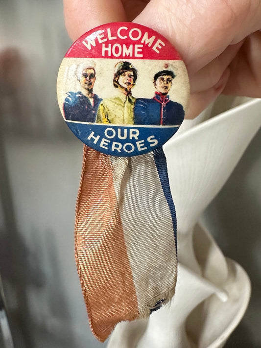 Vintage WW2 Welcome Home Our Heroes Pin | World War 2 Pinback with Ribbon