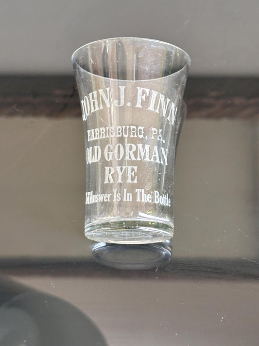 Antique John J. Finn Harrisburg PA Shot Glass – Old Gorman Rye Advertising